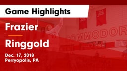 Frazier  vs Ringgold  Game Highlights - Dec. 17, 2018