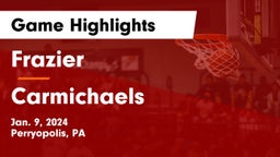 Frazier  vs Carmichaels  Game Highlights - Jan. 9, 2024
