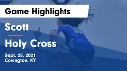 Scott  vs Holy Cross  Game Highlights - Sept. 25, 2021