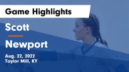 Scott  vs Newport  Game Highlights - Aug. 22, 2022