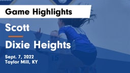 Scott  vs Dixie Heights  Game Highlights - Sept. 7, 2022