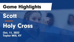 Scott  vs Holy Cross  Game Highlights - Oct. 11, 2022