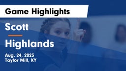 Scott  vs Highlands  Game Highlights - Aug. 24, 2023