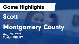 Scott  vs Montgomery County  Game Highlights - Aug. 26, 2023