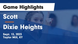 Scott  vs Dixie Heights  Game Highlights - Sept. 13, 2023