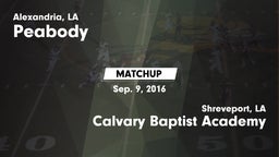 Matchup: Peabody vs. Calvary Baptist Academy  2016