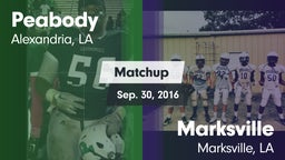 Matchup: Peabody vs. Marksville  2016