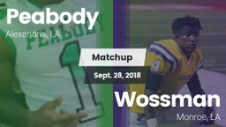 Matchup: Peabody vs. Wossman  2018