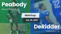 Matchup: Peabody vs. DeRidder  2019