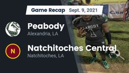 Recap: Peabody  vs. Natchitoches Central  2021