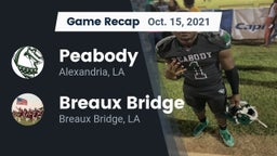 Recap: Peabody  vs. Breaux Bridge  2021
