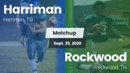 Matchup: Harriman vs. Rockwood  2020