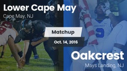Matchup: Lower Cape May vs. Oakcrest  2016