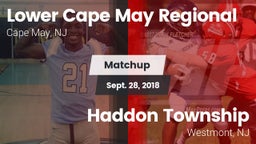 Matchup: Lower Cape May vs. Haddon Township  2018