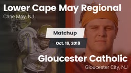 Matchup: Lower Cape May vs. Gloucester Catholic  2018