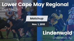 Matchup: Lower Cape May vs. Lindenwold  2018