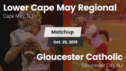 Matchup: Lower Cape May vs. Gloucester Catholic  2019