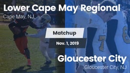 Matchup: Lower Cape May vs. Gloucester City  2019