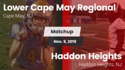 Matchup: Lower Cape May vs. Haddon Heights  2019