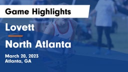 Lovett  vs North Atlanta  Game Highlights - March 20, 2023
