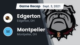 Recap: Edgerton  vs. Montpelier  2021