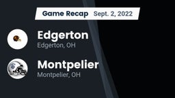 Recap: Edgerton  vs. Montpelier  2022