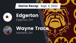 Recap: Edgerton  vs. Wayne Trace  2022