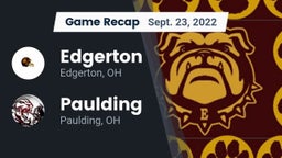 Recap: Edgerton  vs. Paulding  2022