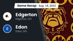 Recap: Edgerton  vs. Edon  2023