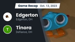 Recap: Edgerton  vs. Tinora  2023