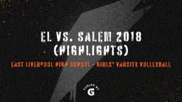 Highlight of EL vs. Salem 2018 (highlights)