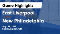 East Liverpool  vs New Philadelphia  Game Highlights - Aug. 17, 2019