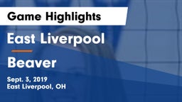 East Liverpool  vs Beaver Game Highlights - Sept. 3, 2019