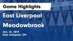 East Liverpool  vs Meadowbrook  Game Highlights - Oct. 22, 2019