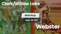 Matchup: Clark/Willow Lake vs. Webster  2017