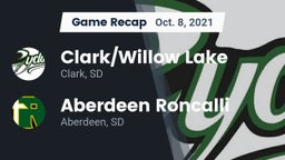 Recap: Clark/Willow Lake  vs. Aberdeen Roncalli  2021