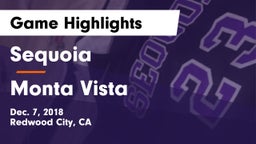 Sequoia  vs Monta Vista  Game Highlights - Dec. 7, 2018