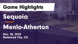 Sequoia  vs Menlo-Atherton  Game Highlights - Dec. 20, 2018