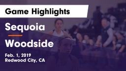 Sequoia  vs Woodside  Game Highlights - Feb. 1, 2019