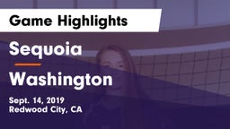 Sequoia  vs Washington  Game Highlights - Sept. 14, 2019