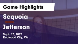 Sequoia  vs Jefferson Game Highlights - Sept. 17, 2019