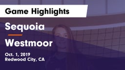 Sequoia  vs Westmoor Game Highlights - Oct. 1, 2019