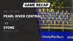 Recap: Pearl River Central  vs. Stone  2016