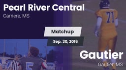 Matchup: Pearl River Central vs. Gautier  2016