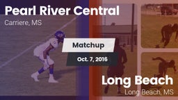 Matchup: Pearl River Central vs. Long Beach  2016