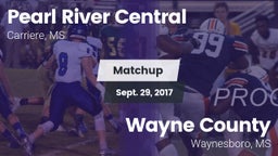Matchup: Pearl River Central vs. Wayne County  2017