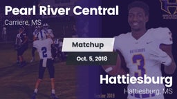 Matchup: Pearl River Central vs. Hattiesburg  2018