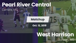 Matchup: Pearl River Central vs. West Harrison  2018
