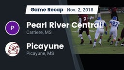 Recap: Pearl River Central  vs. Picayune  2018