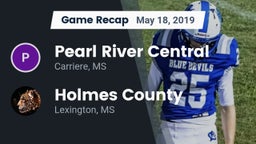 Recap: Pearl River Central  vs. Holmes County 2019